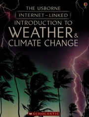 The Usborne Internetlinked Introduction To Weather Climate Change Howell