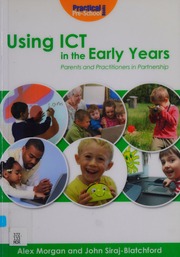Using Ict In The Early Years Parents And Practitioners In Partnership Morgan