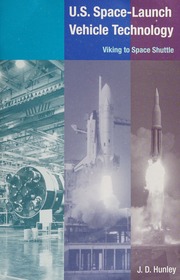 Us Spacelaunch Vehicle Technology Viking To Space Shuttle First Edition Hunley