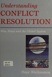 Understanding Conflict Resolution War Peace And The Global System Wallensteen