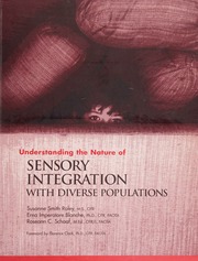 Understanding The Nature Of Sensory Integration With Diverse Populations Smith Roley