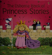 The Usborne Book Of Princess Stories Amery Heather Cartwright
