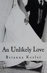 An Unlikely Love Kesler Brianna