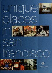 Unique Places In San Francisco 1st Ed Compton Laura Ramos Roxane