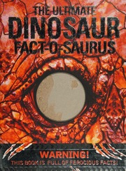 The Ultimate Dinosaur Factosaurus Unknown