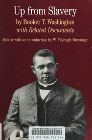 Up From Slavery With Related Documents Washington Booker T