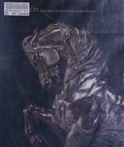 Untamed The Art Of Antoinelouis Barye 1 Auflage Johnston