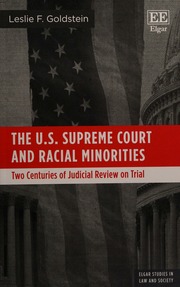 The Us Supreme Court And Racial Minorities Two Centuries Of Judicial Review On Trial Goldstein