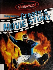 Using Math To Create A Movie Stunt Clemson Wendy Clemson David