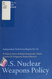 Us Nuclear Weapons Policy Perry William James 1927 Scowcroft