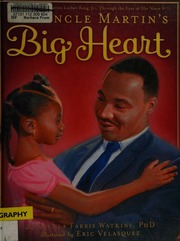 Uncle Martins Big Heart Watkins Angela Farris
