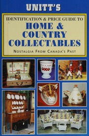Unitts Canadian Identification Price Guide To Home Country Collectables New And Enl Ed With Added Categories Suttonsmith