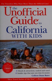 The Unofficial Guide To California With Kids 6th Ed Bates Colleen Dunn