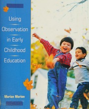 Using Observation In Early Childhood Education 1st Ed Marion