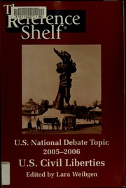 Us National Debate Topic 20052006 Us Civil Liberties Weibgen