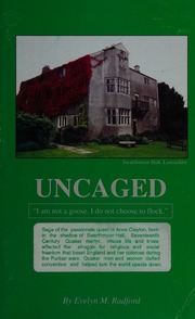 Uncaged The Life Of Anne Clayton Easton Bull A Historical Novel Radford