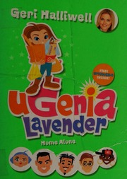 Ugenia Lavender Home Alone Halliwell Geri 1972 Hughes Rian