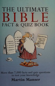 The Ultimate Bible Fact Quiz Book Manser Martin H