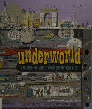 Underworld Exploring The Secret World Beneath Your Feet Price