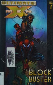 Ultimate X Men Vol 7 Block Buster Millar Mark Finch David