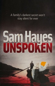 Unspoken Hayes Sam