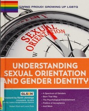 Understanding Sexual Orientation And Gender Identity Rodi Robert