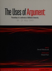 The Uses Of Argument Proceedings Of A Conference At Mcmaster University 1821 May 2005 Hitchcock