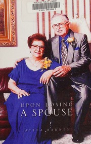 Upon Losing A Spouse Barnes Attea