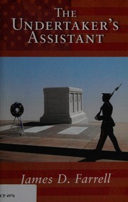 The Undertakers Assistant Farrell James D