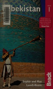 Uzbekistan The Bradt Travel Guide First Edition Ibbotson Sophie