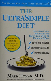 Ultrasimple Diet Kick Start Your Metabolism And Safely Lose Up To 10 Pounds In 7 Days Hyman