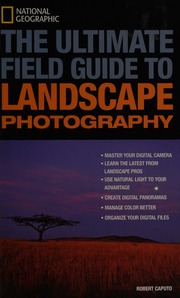 The Ultimate Field Guide To Landscape Photography 2rev Ed Edition Caputo