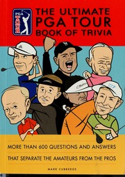 The Ultimate Pga Tour Book Of Trivia Cubbedge Mark Pga Tour Association