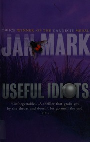 Useful Idiots Mark Jan 19432006