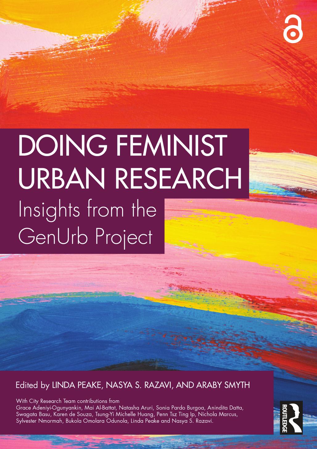 Doing Feminist Urban Research Insights From The Genurb Project 1st Edition Linda Peake
