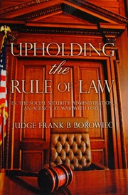 Upholding The Rule Of Law In The Social Security Administration An Agency At War With Itself Borowiec