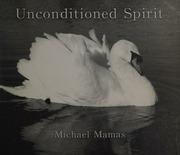 Unconditioned Spirit Mamas Michael