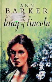 Lady Of Lincoln Large Print Ed Barker Ann