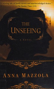 The Unseeing Mazzola Anna Author