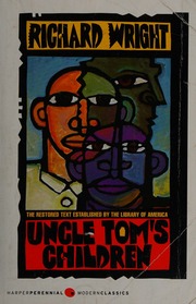 Uncle Toms Children 1st Perennial Ed Wright Richard 19081960