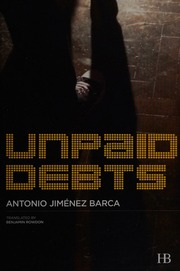 Unpaid Debts Jiménez Barca Antonio 1966 Author Rowdon Ben Translator