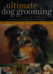 Ultimate Dog Grooming Geeson Eileen Vetter Barbara Whitmore