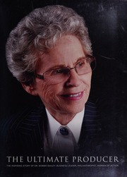 The Ultimate Producer The Inspiring Story Of Dr Bobbie Bailey Business Leader Philanthropist Woman Of Action 1st Edition Bernstein