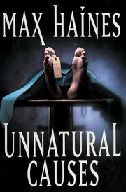 Unnatural Causes None Haines Max None