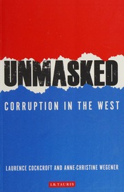 Unmasked Corruption In The West Cockcroft Laurence Author Wegener