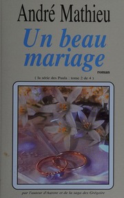 Un Beau Mariage Tome 2 Mathieu Andr