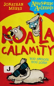 Koala Calamity Meres Jonathan Layton Neal