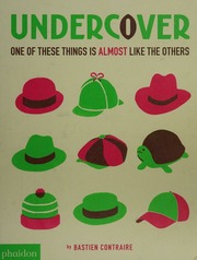 Undercover One Of These Things Is Almost Like The Others Contraire