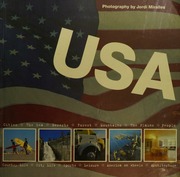 Usa Cities The Sea Deserts Forests Mountains The Plains People Country Life City Life Sports Leisure America On Wheels Architecture Miralles