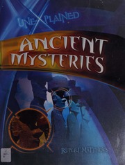 Unexplained Ancient Mysteries Matthews Rupert
